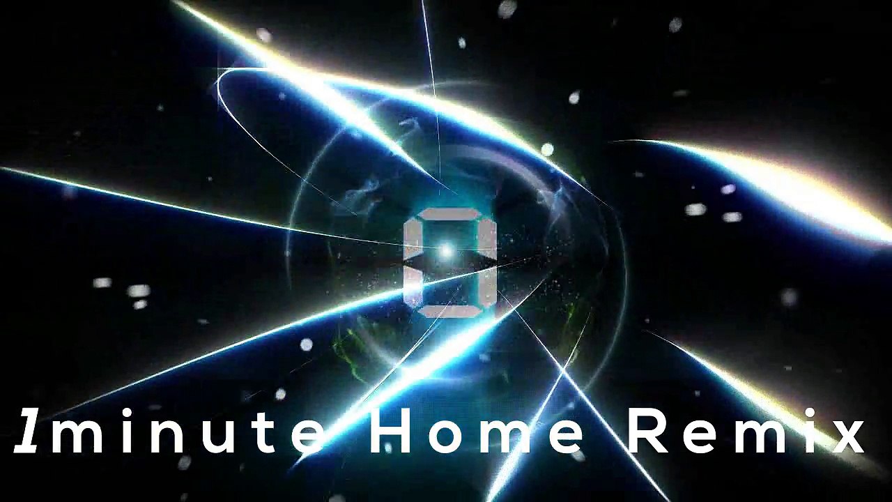 1Minute Home Remix DJ Force HMEDIA™ 729