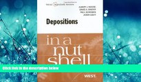 READ THE NEW BOOK Depositions in a Nutshell (In a Nutshell (West Publishing)) (Nutshells) READ