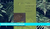 Pre Order Sista Talk: The Personal and the Pedagogical (Counterpoints) (v. 145)
