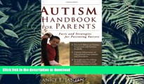 Hardcover Autism Handbook for Parents: Facts and Strategies for Parenting Success On Book
