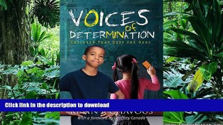 Pre Order Voices of Determination: Children that Defy the Odds On Book