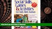 READ Social Skills Games   Activities for Kids with Autism (Paperback) - Common Full Book