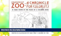 Audiobook Orangeroof Zoo: A Chronicle for Colorists: A Fable Found in the Pages of a Coloring Book