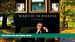 Best Price Martin Scorsese: A Retrospective Tom Shone For Kindle