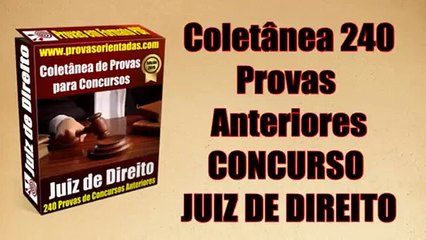 Provas Concurso Juiz de Direito