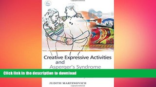 Pre Order Creative Expressive Activities and Asperger s Syndrome: Social and Emotional Skills and