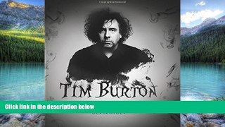 Best Price Tim Burton: The iconic filmmaker and his work Ian Nathan On Audio