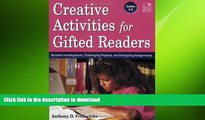 Pre Order Creative Activities for Gifted Readers: Dynamic Investigations, Challenging Projects,