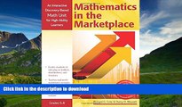 Pre Order Mathematics in the Marketplace: An Interactive Discovery-Based Mathematics Unit for