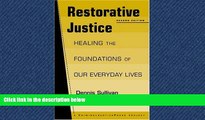 FAVORIT BOOK Restorative Justice: Healing the Foundations of Our Everyday Life, 2nd Edition BOOK
