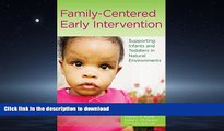 READ Family-Centered Early Intervention: Supporting Infants and Toddlers in Natural Environments