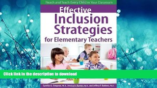 Hardcover Effective Inclusion Strategies for Elementary Teachers: Reach and Teach Every Child in