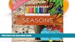 Pre Order Seasons Adult Coloring Book Set With Colored Pencils And Pencil Sharpener Included: