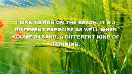 Charlie Bewley Quotes