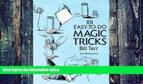 Pre Order 101 Easy-to-Do Magic Tricks (Dover Magic Books) Bill Tarr On CD