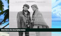 Pre Order The Making of Star Wars: The Definitive Story Behind the Original Film (Star Wars -