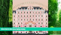 Pre Order The Wes Anderson Collection: The Grand Budapest Hotel Matt Zoller Seitz mp3