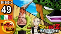 ZeroMic - Dragon Ball Z Abridged: Episodio 49