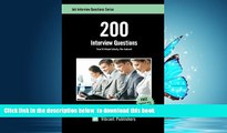 BEST PDF  200 Interview Questions You ll Most Likely Be Asked (Job Interview Questions Series) FOR