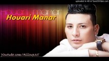 Houari Manar - Wila Tebghini ArwahLi 3aynani ( medahet)