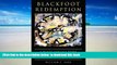 BEST PDF  Blackfoot Redemption: A Blood Indian s Story of Murder, Confinement, and Imperfect
