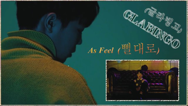 Glabingo - As Feel MV HD k-pop [german Sub]
