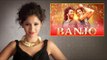 Banjo Movie Review By Pankhurie Mulasi | Riteish Deshmukh & Nargis Fakhri