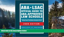 Buy Wendy Margolis ABA-LSAC Official Guide to ABA-Approved Law Schools 2009 (Aba Lsac Official