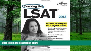 Buy NOW  Cracking the LSAT, 2013 Edition (Graduate School Test Preparation) Princeton Review  Full