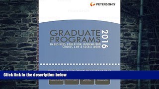 Buy  Graduate Programs in Business, Education, Information Studies, Law   Social Work 2016