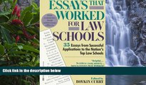 Online  Essays That Worked for Law School: 35 Essays from Successful Applications to the Nation s