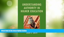 Price Understanding Authority in Higher Education Dean O. Smith PDF