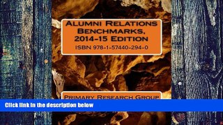 Download Primary Research Group Alumni Relations Benchmarks, 2014-15 Edition Pre Order