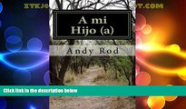 Price A mi Hijo (a): Unos consejos financieros para mi ser querido (Spanish Edition) Andy Rod For