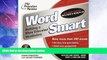 Best Price The Princeton Review Word Smart : Building a More Educated Vocabulary Julian Fleisher