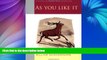 Online William Shakespeare As You Like It: Oxford School Shakespeare (Oxford School Shakespeare