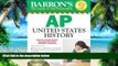 Buy  Barron s AP United States History with CD-ROM (Barron s AP United States History (W/CD))