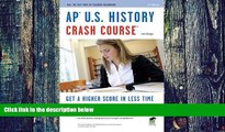 Buy  AP U.S. History Crash Course (REA: The Test Prep AP Teachers Recommend) Larry Krieger  PDF