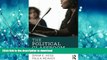 PDF The Political Classroom: Evidence and Ethics in Democratic Education (Critical Social Thought)