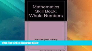 Best Price Mathematics Skill Books: Student Edition 10pk Whole Numbers Whole Numbers STECK-VAUGHN