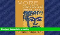 READ More Courageous Conversations About Race Full Book