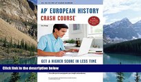 Buy Larry Krieger APÂ® European History Crash Course Book   Online (Advanced Placement (AP) Crash