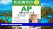 Online Alice G. Springer Ph.D. Barron s AP Spanish with Audio CDs and CD-ROM (Barron s AP Spanish