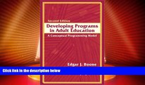 Price Developing Programs in Adult Education: A Conceptual Programming Model (2nd Edition) Edgar