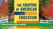 Audiobook The Shaping of American Higher Education: Emergence and Growth of the Contemporary System