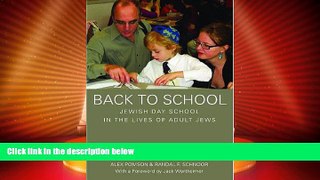 Price Back to School: Jewish Day School in the Lives of Adult Jews Alex Pomson PDF