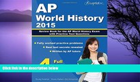 Buy AP World History Team AP World History 2015: Review Book for AP World History Exam with