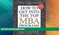 Price How to Get into the Top MBA Programs, 6th Editon Richard Montauk On Audio