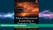 Pre Order Ethical Educational Leadership in Turbulent Times: (Re) Solving Moral Dilemmas Kindle