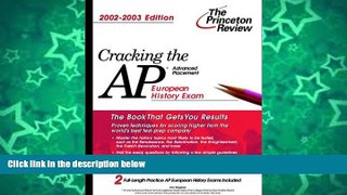 Buy Kenneth Pearl Cracking the AP European History, 2002-2003 Edition (College Test Prep) Full